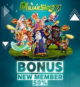 Miliarslot77 Link Alternatif